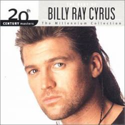 Billy Ray Cyrus : The Millennium Collection
